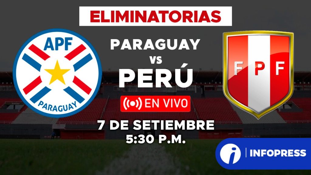 Roja Directa EN VIVO Perú vs Paraguay HOY por las Eliminatorias 2026