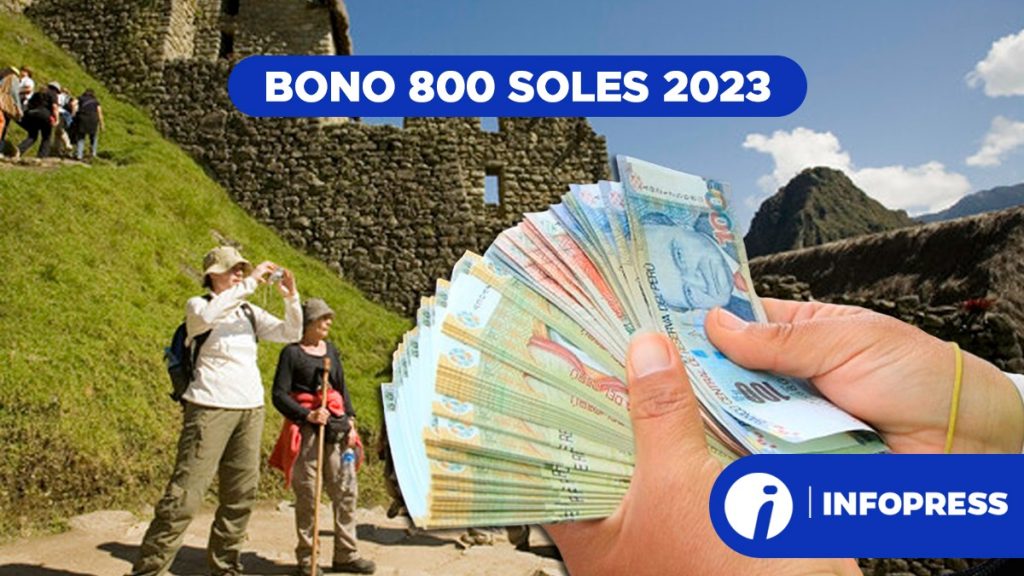Bono 800 soles 2023: ¿quiénes son los beneficiados para cobrar este subsidio?
