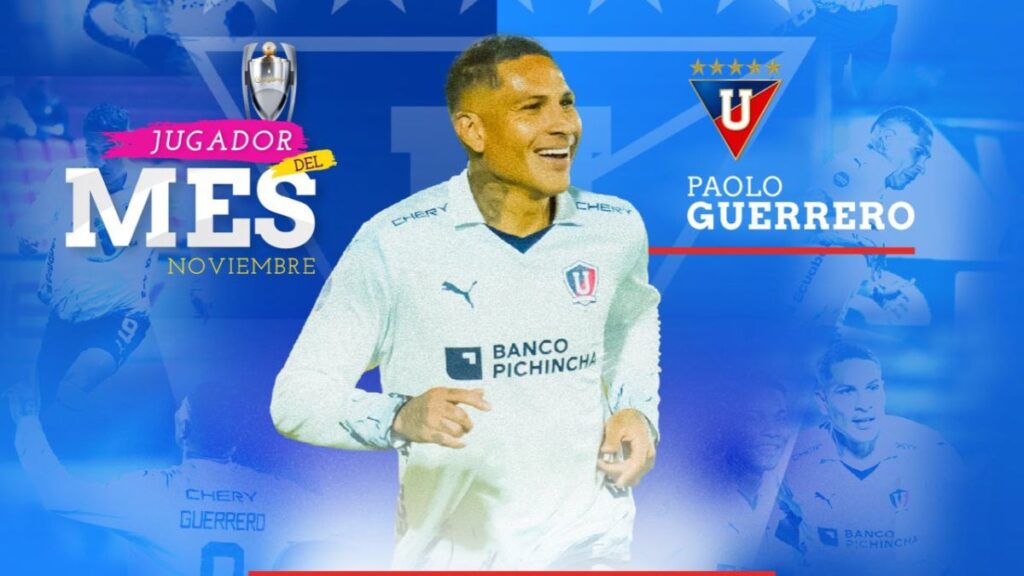 Paolo Guerrero es elegido jugador del mes de noviembre por la LigaPro de Ecuador